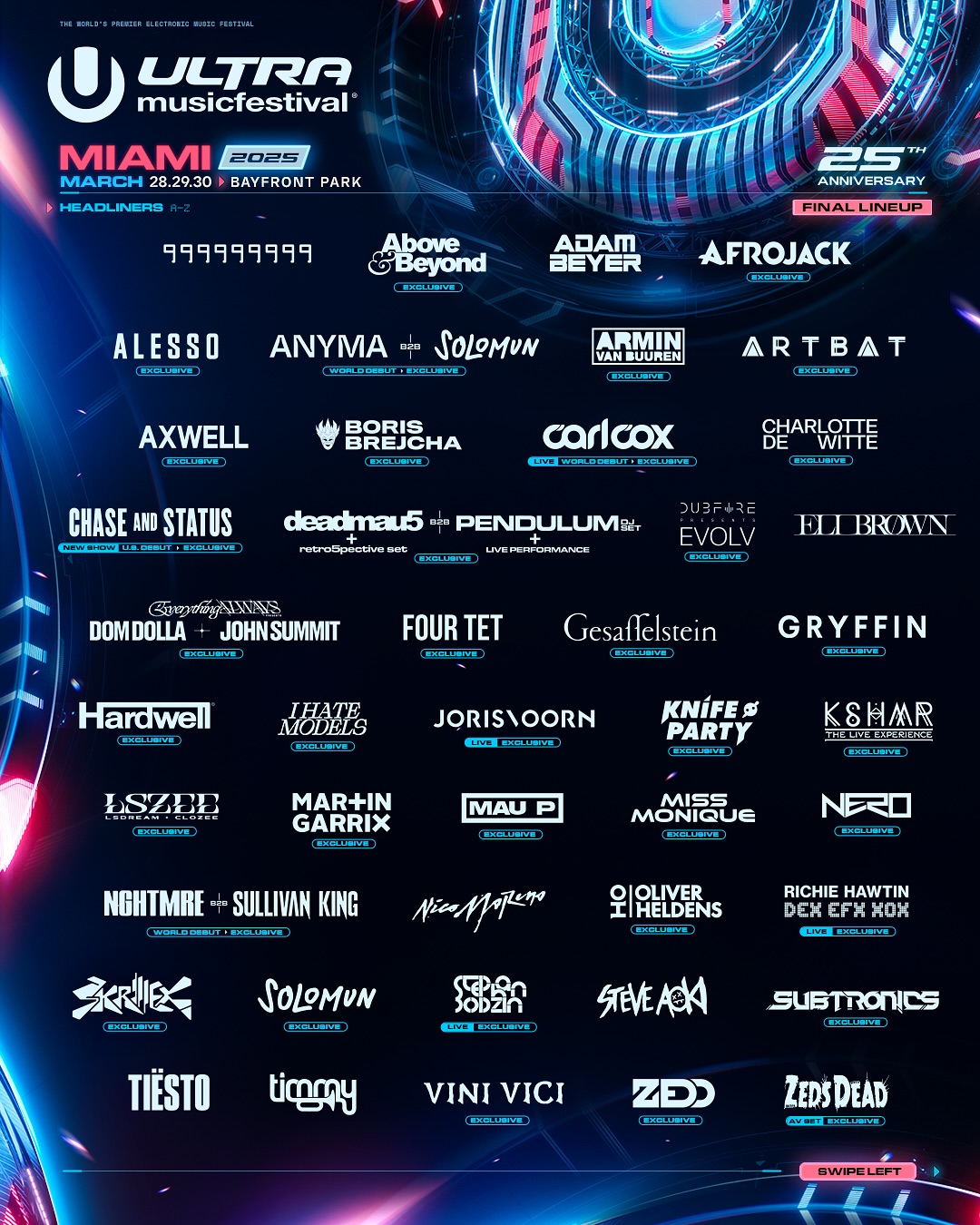 Ultra Weekend Ultra Music Festival Reveals 2025 Daily Lineup for 25th Anniversary ...